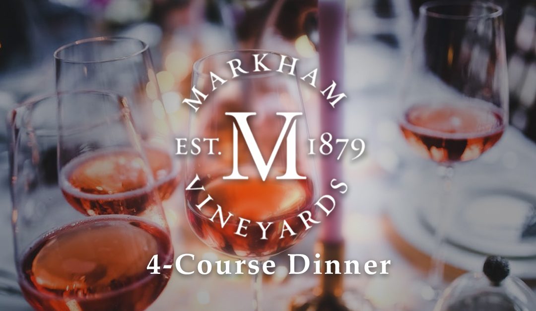 Markham Wine Dinner