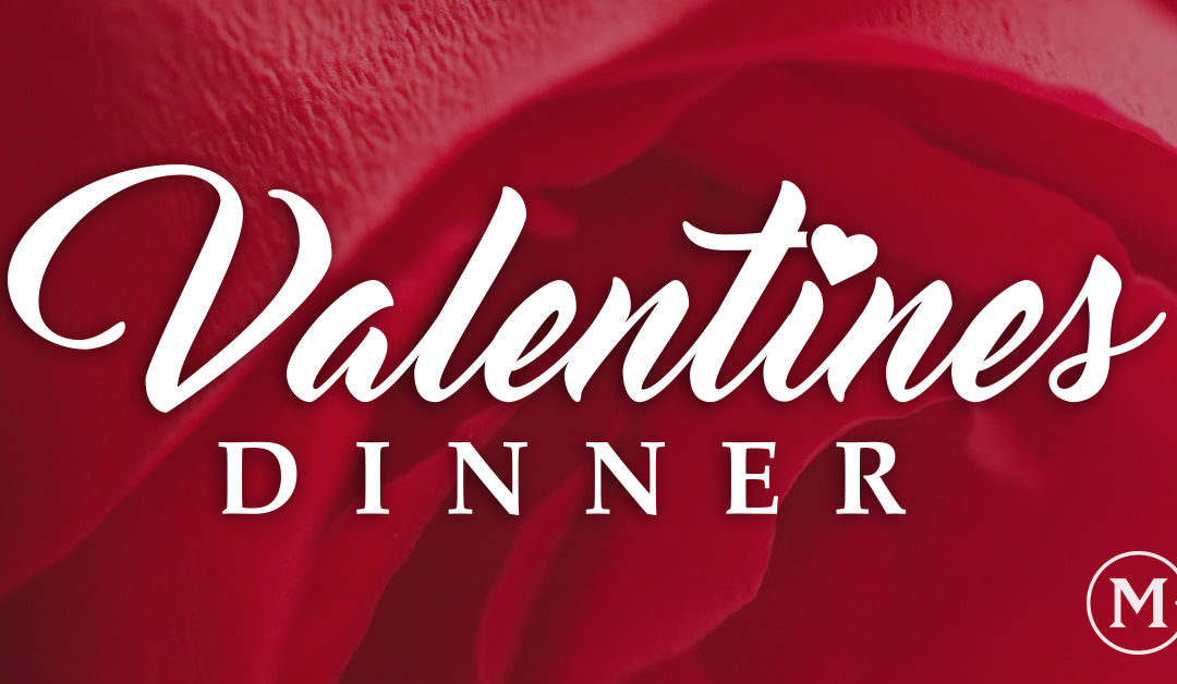 Valentine’s Dinner 2020