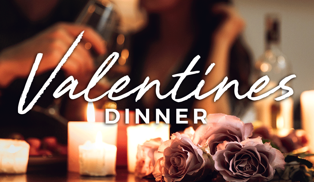 Valentine’s Dinner Menu